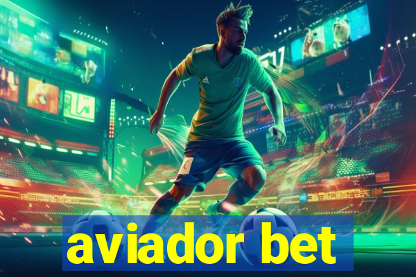 aviador bet